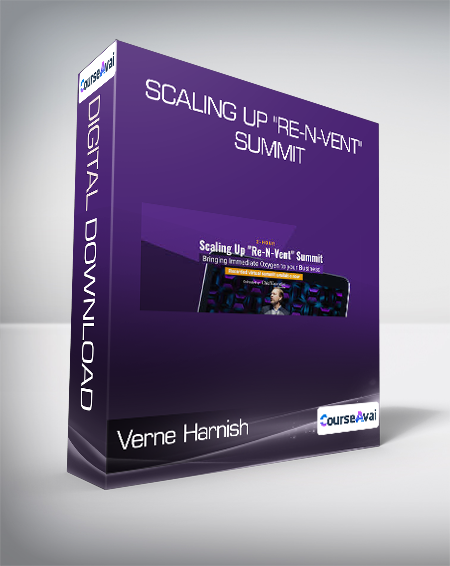 Verne Harnish - Scaling Up "Re-N-Vent" Summit
