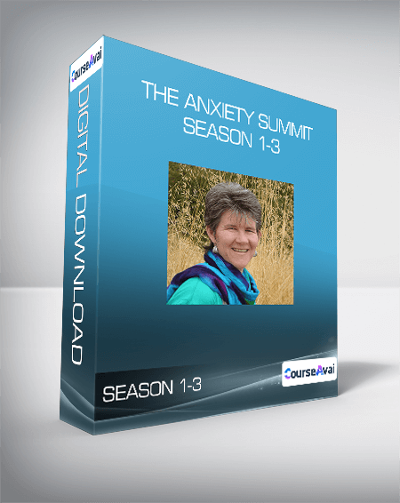 The Anxiety Summit Season 1-3