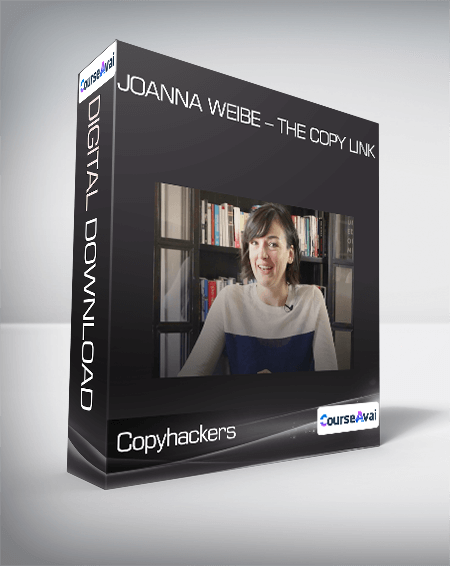 Copyhackers - Joanna Weibe - The Copy Link