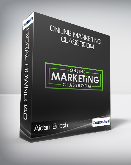 Aidan Booth & Steve Clayton - Online Marketing Classroom