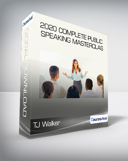 TJ Walker - 2020 Complete Public Speaking Masterclas