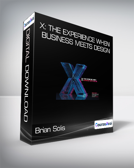 Brian Solis - X: The Experience When Business Meets Design