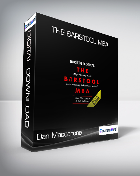 Dan Maccarone and Bob Sullivan - The Barstool MBA
