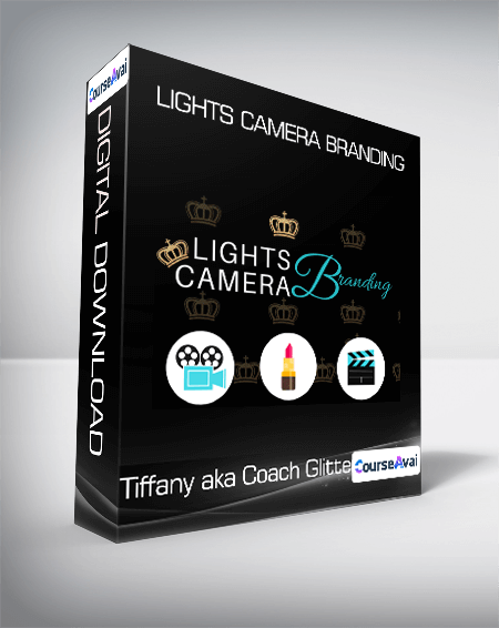 Tiffany aka Coach Glitter - Lights Camera Branding