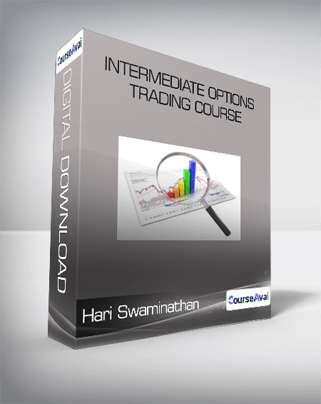Hari Swaminathan - Intermediate Options Trading Course