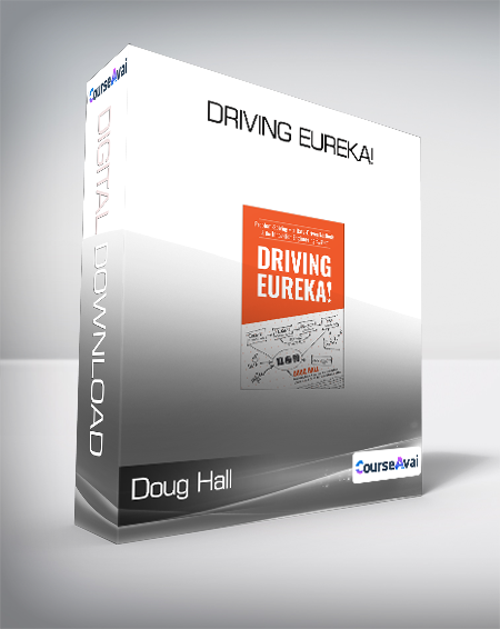 Doug Hall - Driving Eureka!