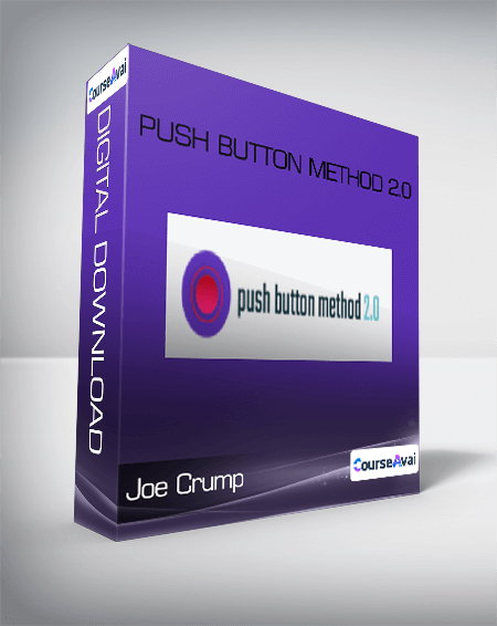 Joe Crump - Push Button Method 2.0