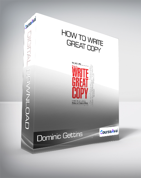 Dominic Gettins - How to Write Great Copy