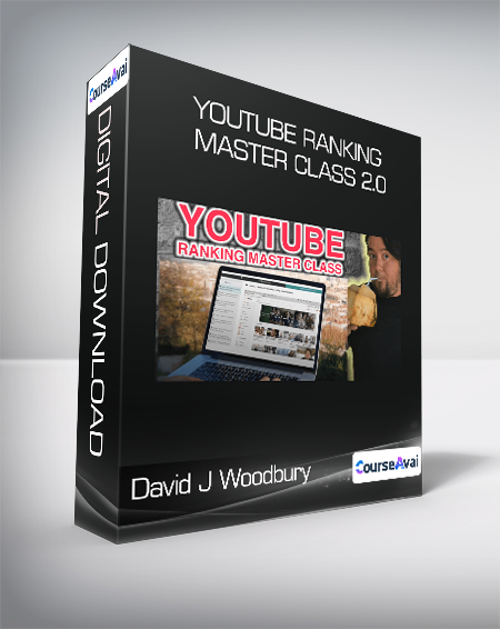 David J Woodbury - YouTube Ranking Master Class 2.0