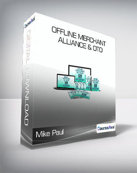 Mike Paul - Offline Merchant Alliance & OTO