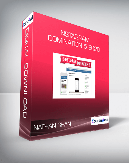 Nathan Chan - Instagram Domination 5 2020