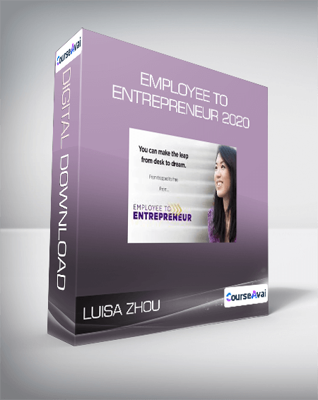 Luisa Zhou - Employee to Entrepreneur 2020
