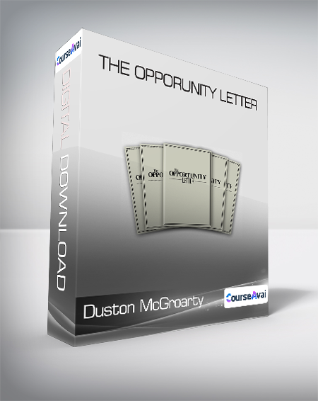 Duston McGroarty - The Opporunity Letter
