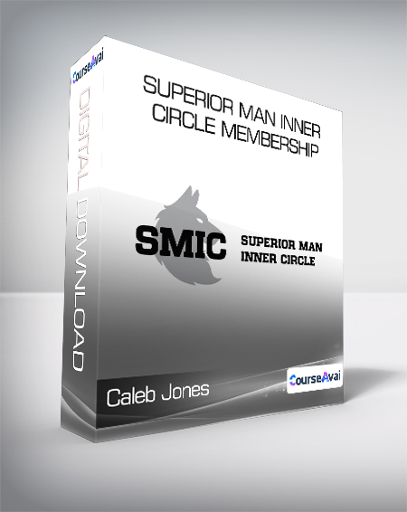 Caleb Jones - Superior Man Inner Circle Membership