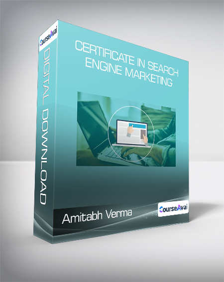 Amitabh Verma - Certificate in Search Engine Marketing
