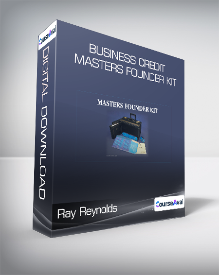 Ray Reynolds - Business Credit Masters Founder Kit
