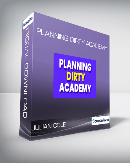 Julian Cole - Planning Dirty Academy