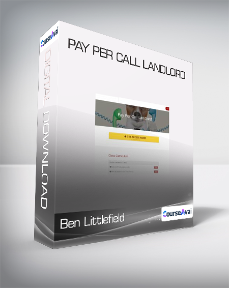 Ben Littlefield - Pay Per Call Landlord