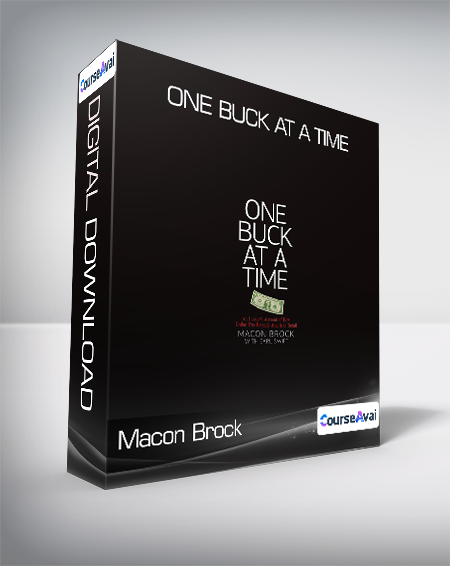 Macon Brock - One Buck at a Time