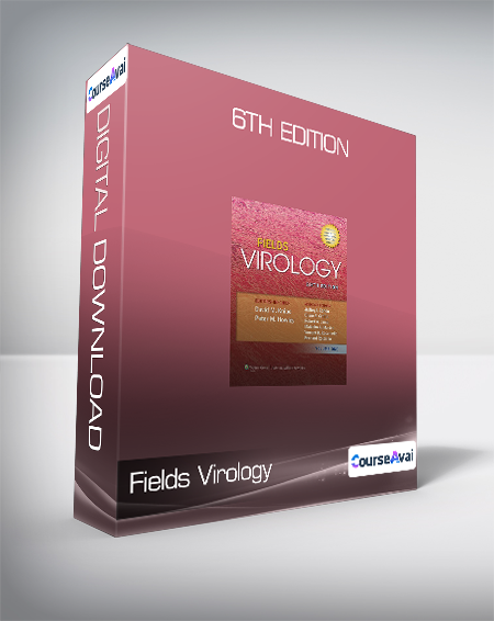 Fields Virology - 6th Edition