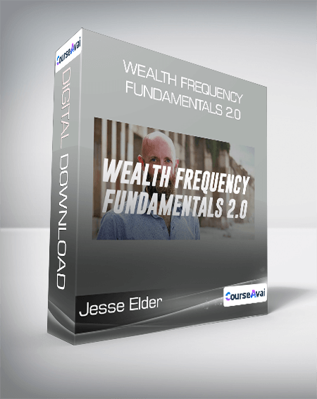 Jesse Elder - Wealth Frequency Fundamentals 2.0