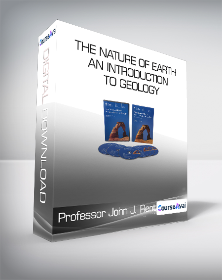 Professor John J. Renton - The Nature of Earth - An Introduction to Geology