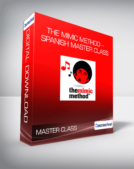 The Mimic Method - Spanish Master Class