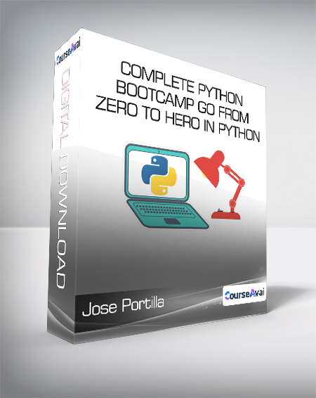 Jose Portilla - Complete Python Bootcamp Go from zero to hero in Python