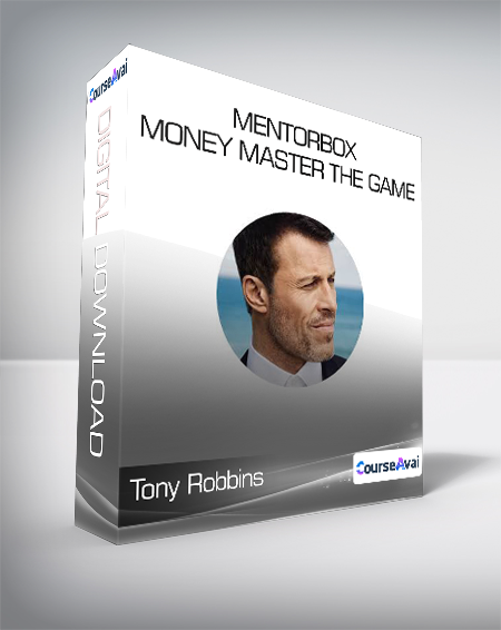 Tony Robbins - Mentorbox - Money Master the Game