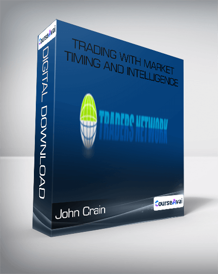 John Crain - Trading With Market Timing and Intelligence