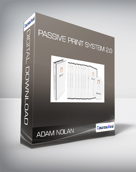 Adam Nolan - Passive Print System 2.0