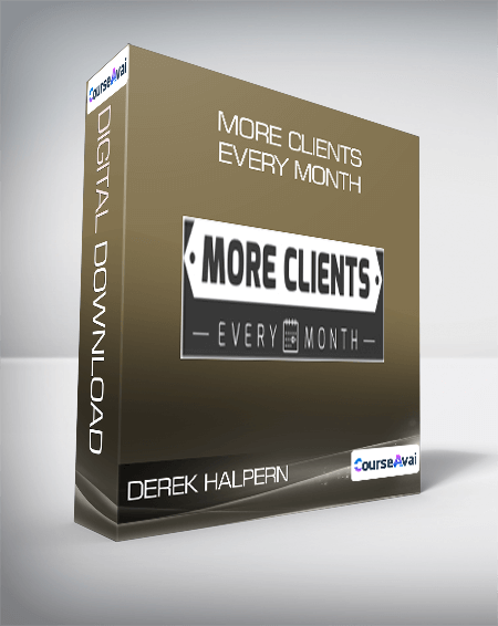 Derek Halpern - More Clients Every Month