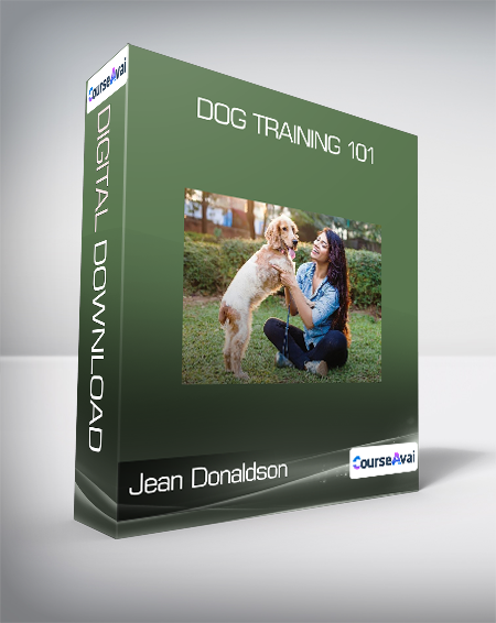 Jean Donaldson - Dog Training 101