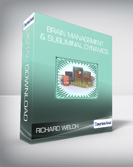 Richard Welch - Brain Management & Subliminal Dynamics