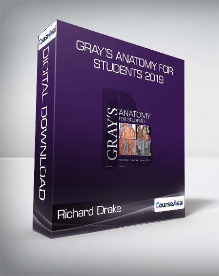 Richard Drake - Gray’s Anatomy for Students 2019