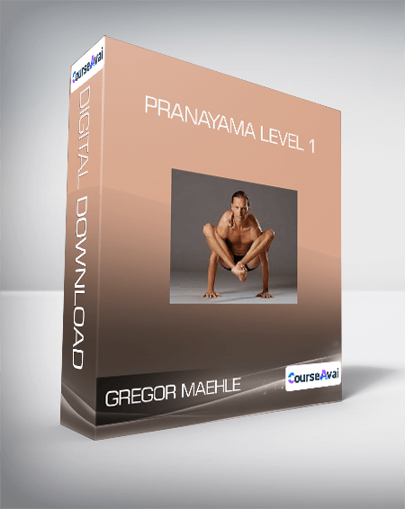 Gregor Maehle - Pranayama Level 1
