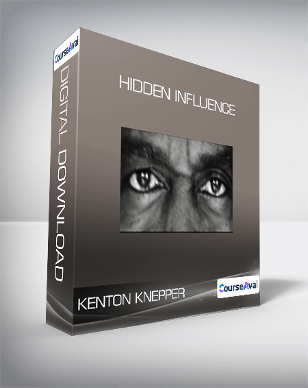 Kenton Knepper - Hidden Influence