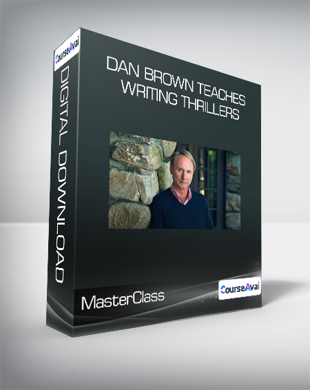 MasterClass - Dan Brown Teaches Writing Thrillers