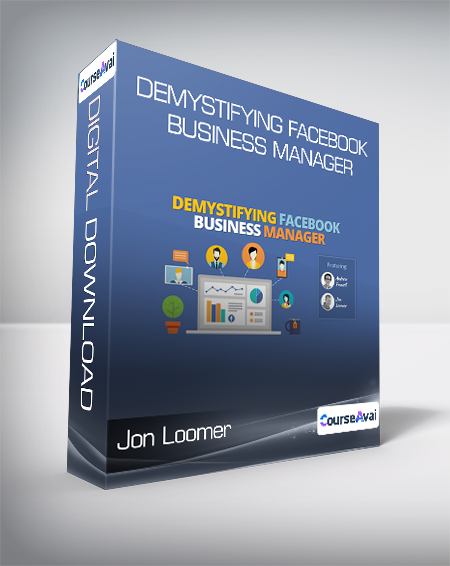 Jon Loomer - Demystifying Facebook Business Manager