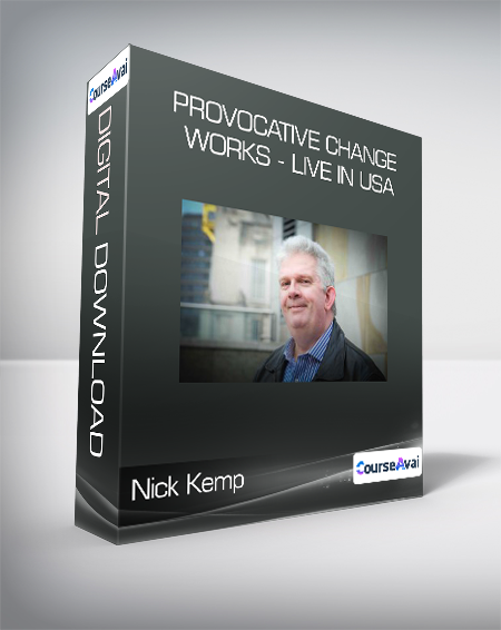 Nick Kemp - Provocative Change Works - Live in USA
