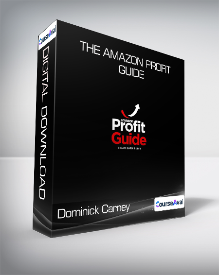 Dominick Carney - The Amazon Profit Guide