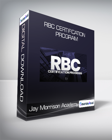 Jay Morrison Academy - RBC Certification Program