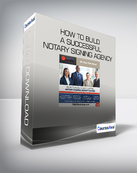 How To Build a Successful Notary Signing Agency