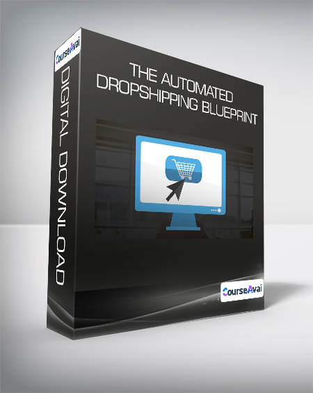 The Automated Dropshipping Blueprint