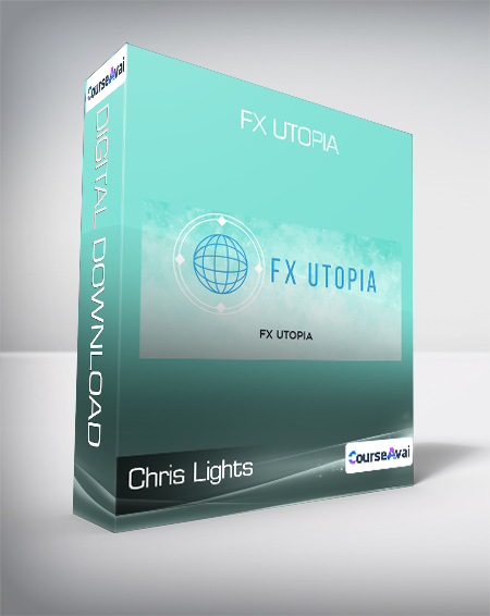 Chris Lights - FX Utopia
