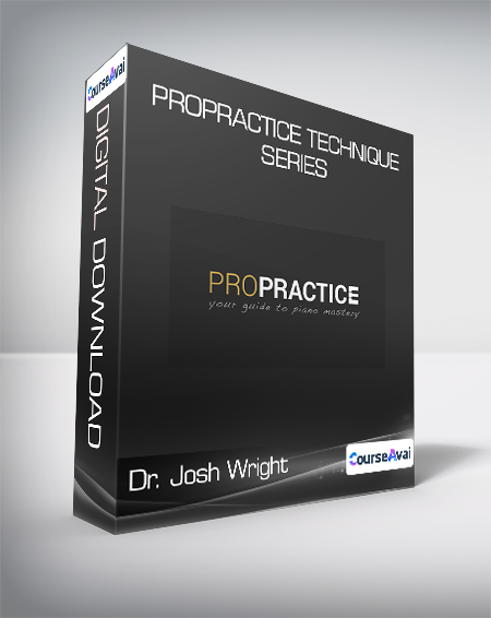 Dr. Josh Wright - ProPractice Technique Series