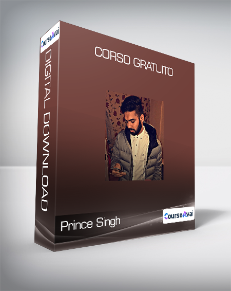 Prince Singh - Corso Gratuito