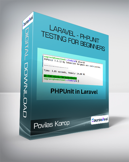 Povilas Korop - Laravel - PHPUnit Testing for Beginners