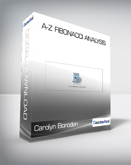 Carolyn Boroden - A-Z Fibonacci Analysis