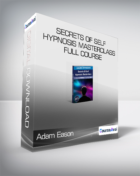 Adam Eason - Secrets Of Self Hypnosis Masterclass Full Course
